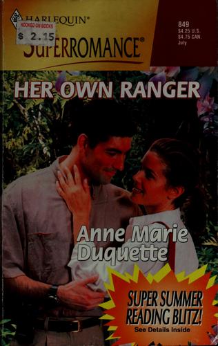 Her Own Ranger (Harlequin Superromance, 849)