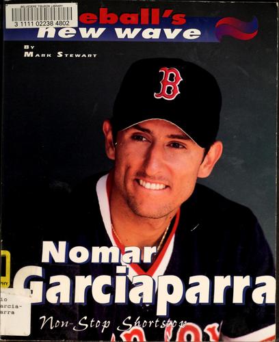 Nomar Garciaparra: Shortstop