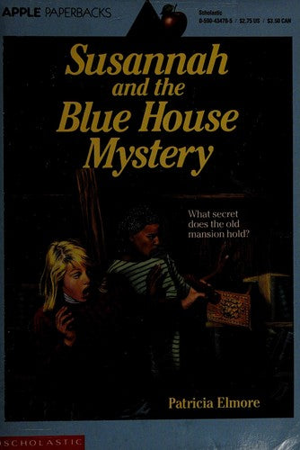 Susannah and the Blue House Mystery