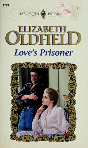 Love's Prisoner (Presents Plus) (Harlequin Presents, No 1773)