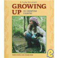 Growing Up In Crawfish Country: A Cajun Childhood