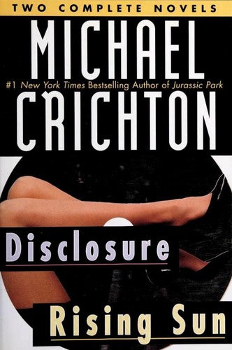 Michael Crichton: Two Complete Novels