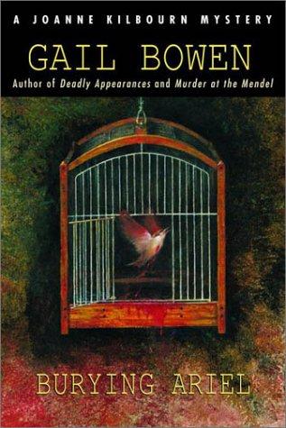 Burying Ariel (Joanne Kilbourn Mysteries)