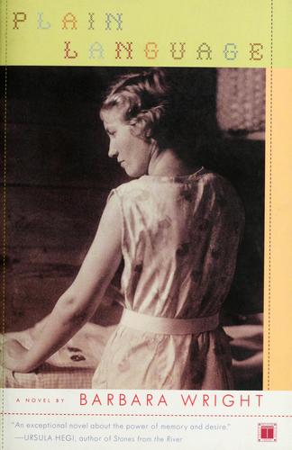 Plain Language: A Novel