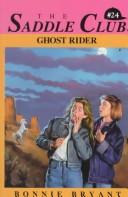 Ghost Rider (Saddle Club(R))