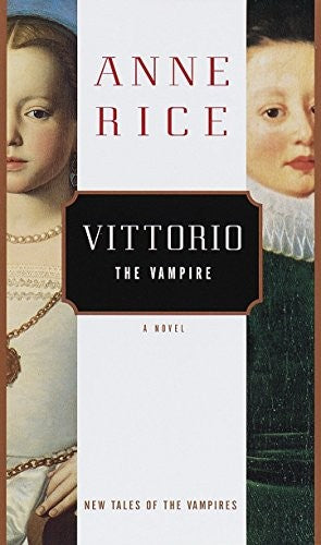 Vittorio The Vampire: new tales of the vampires