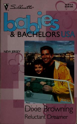 Reluctant Dreamer (Babies & Bachelors Usa: New Jersey #30)