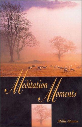 Meditation Moments (Daybreak Books)