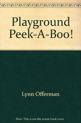 Playground Peek-A-Boo!