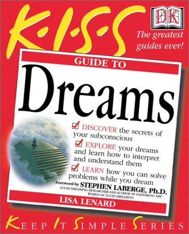 Kiss Guide To Dreams (Kiss Guides)