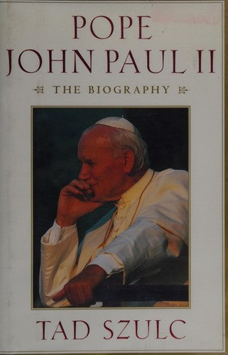 Pope John Paul II: the biography