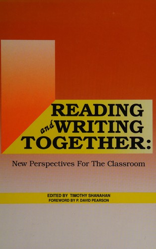 Reading And Writing Together: New perspectives for the classroom