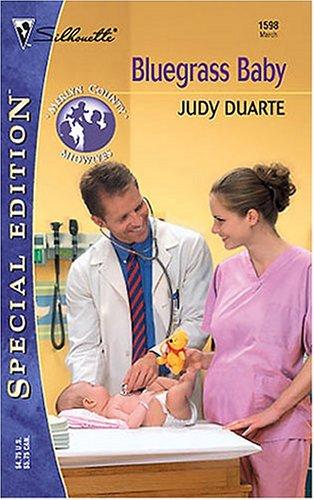 Bluegrass Baby: Merlyn County Midwives (Silhouette Special Edition No. 1598) (Silhouette Special Edition)