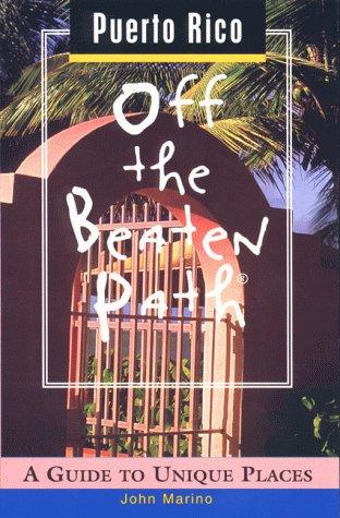 Puerto Rico Off The Beaten Path