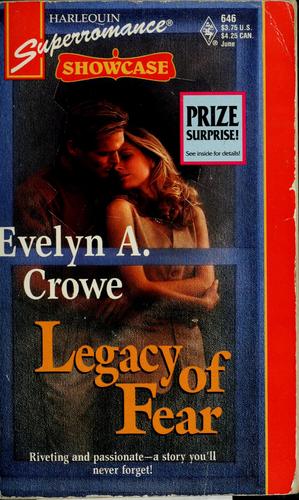 Legacy Of Fear: Showcase (Harlequin Superromance No. 646)