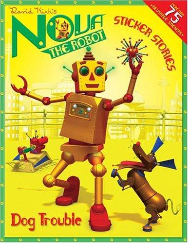 Nova the Robot: Dog Trouble