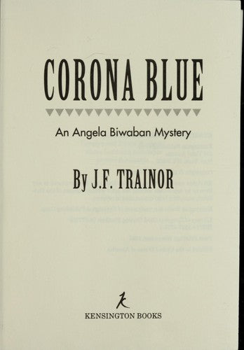 Corona Blue: An Angela Biwaban Mystery