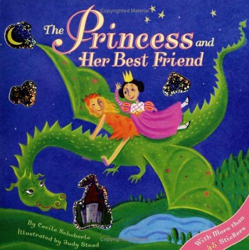 The Princess And Her Best Friend