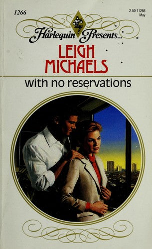 With No Reservations (Harlequin Presents, No 1266)