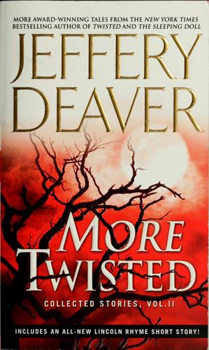 More Twisted Collected Stories, Volume 2: Collected Stories