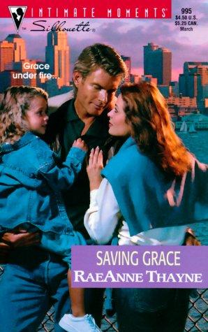 Saving Grace (Silhouette Intimate Moments, 995) (Intimate Moments, 995)
