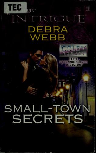 Small-Town Secrets (Harlequin Intrigue Series)