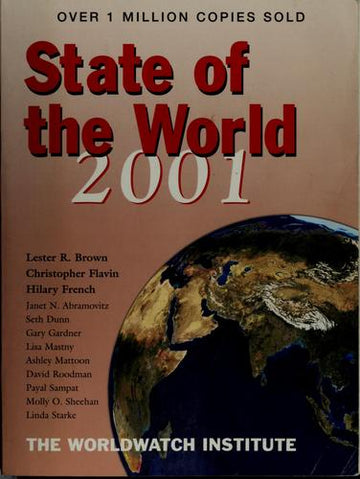 State Of The World 2001 (Worldwatch Institute Books)