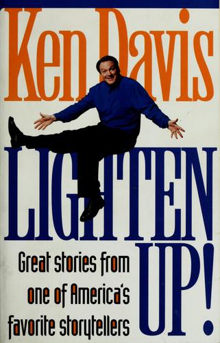 Lighten Up!: great stories from one of America's favorite storytellers