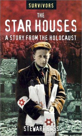 The Star Houses: A Story From The Holocaust