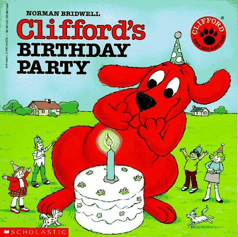 Clifford's Birthday Party (Clifford)