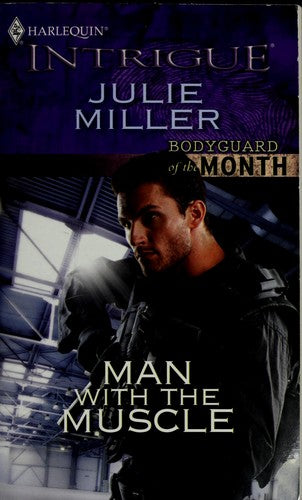 Man With The Muscle