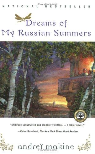 Dreams Of My Russian Summers: A Novel