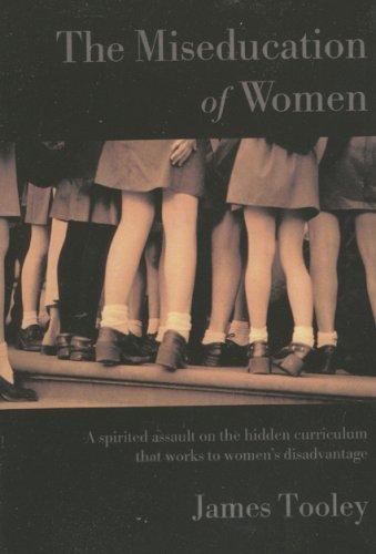 The Miseducation Of Women