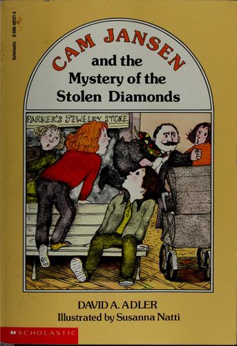 Cam Jansen And The Mystery Of The Stolen Diamonds (Reader's Choice)