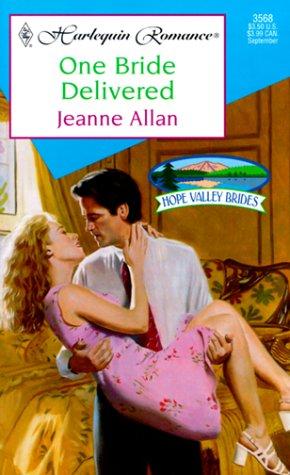 One Bride Delivered (Hope Valley Brides) (Harlequin Romance, 3568)