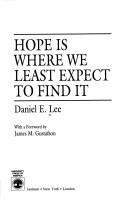Hope Is Where We Least Expect To Find It