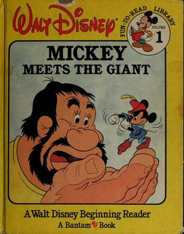 Mickey Meets The Giant (Walt Disney's Fun-To-Read Library, #1): Disney