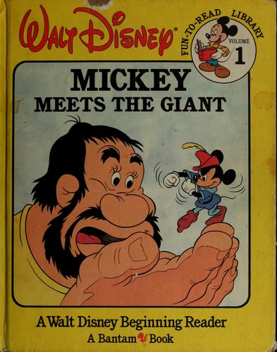 Mickey Meets The Giant (Walt Disney's Fun-To-Read Library, #1): Disney
