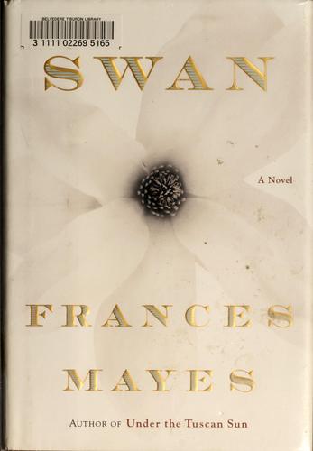 Swan: A Novel