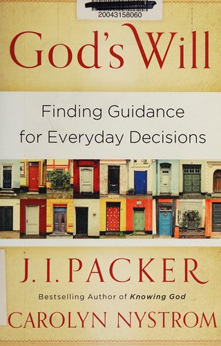 God's Will: finding guidance for everyday decisions