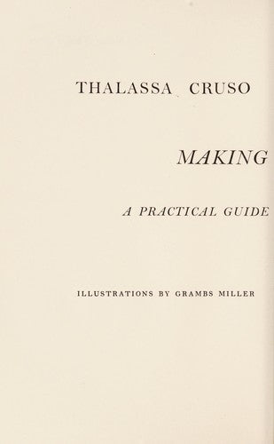 Making Things Grow, A Practical Guide for the Indoor Gardener