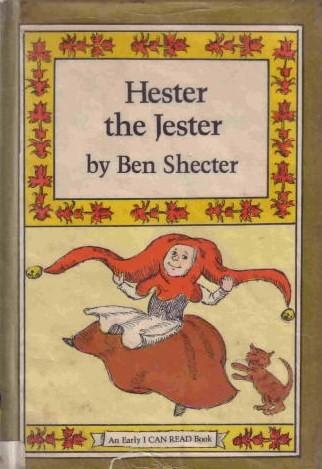 Hester The Jester (An Early I Can Read Book)