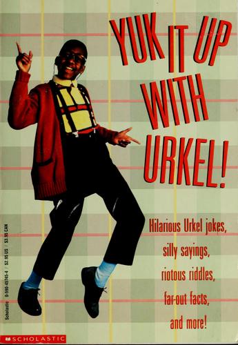Yuk It Up With Urkel!