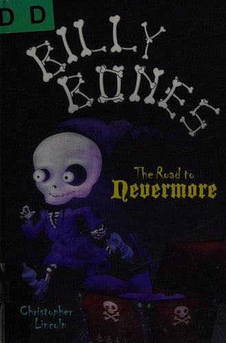 Billy Bones: The Road To Nevermore