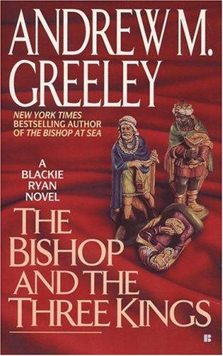 The Bishop and the Three Kings