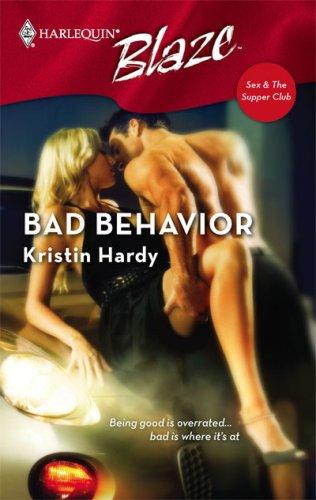 Bad Behavior (Harlequin Blaze)