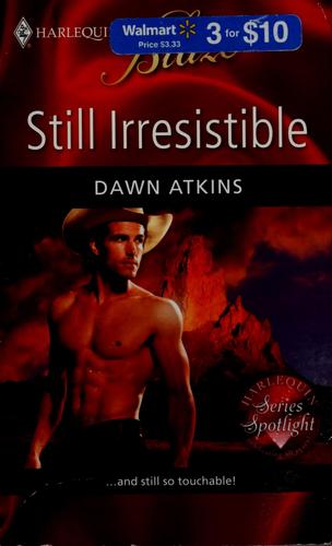 Still Irresistible (Harlequin Blaze)
