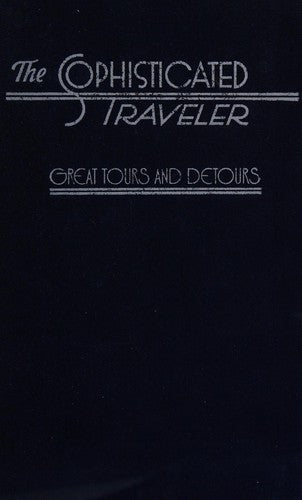 The Sophisticated Traveler