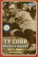 Ty Cobb: Bad Boy Of Baseball (Step Into Reading : A Step 4 Book): bad boy of baseball