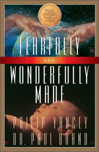 Fearfully And Wonderfully Made